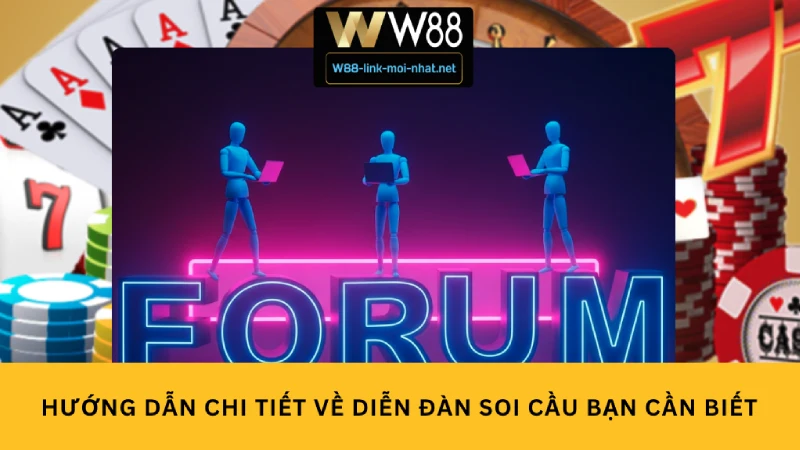 Hướng Dẫn Chi Tiết Về Diễn Đàn Soi Cầu Bạn Cần Biết